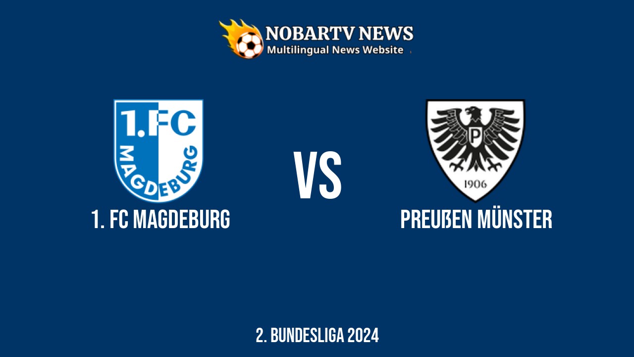 LIVE 1. FC Magdeburg vs Preußen Münster: Score & Commentary