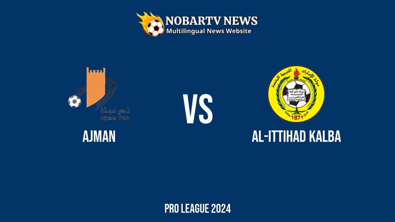 LIVE Ajman vs Al-Ittihad Kalba