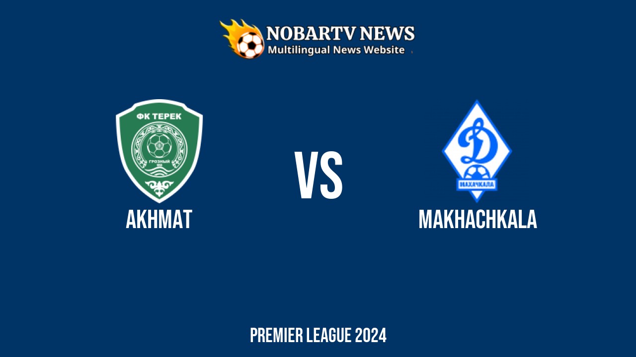 LIVE Akhmat vs Makhachkala