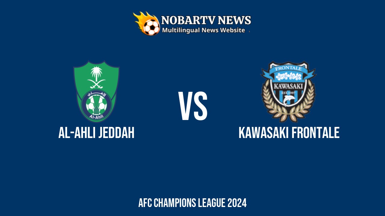 Al-Ahli Jeddah vs Kawasaki Frontale – AFC Champions League 2024 di Al Inma Bank Stadium at King Abdullah Sport City