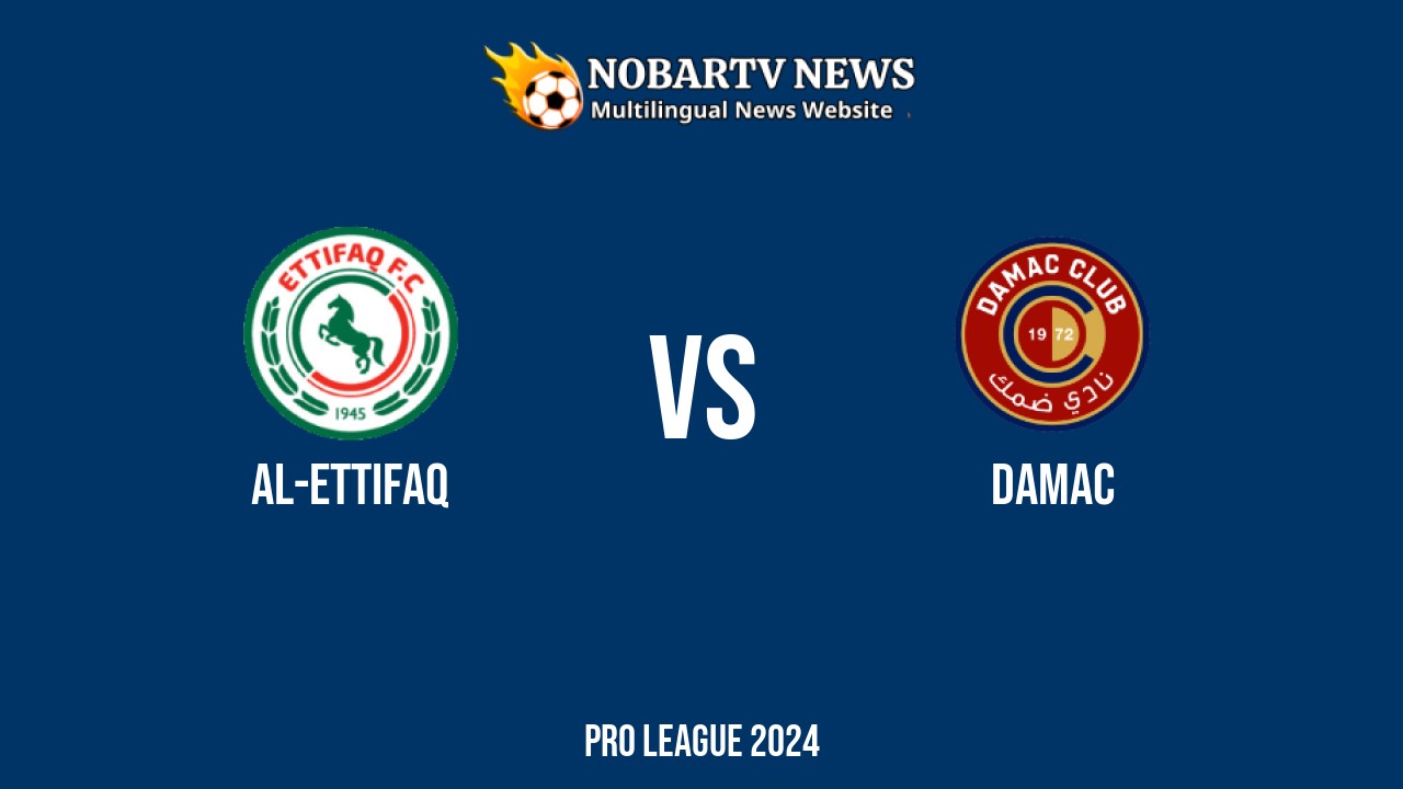 LIVE Al-Ettifaq vs Damac
