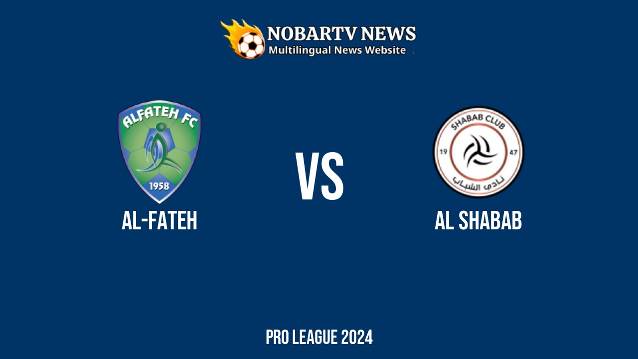 LIVE Al-Fateh vs Al Shabab: Score & Commentary