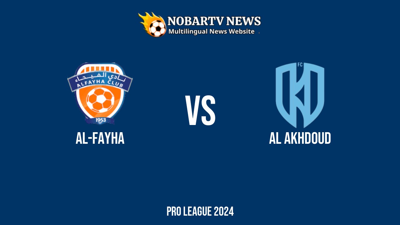 LIVE Al-Fayha vs Al Akhdoud