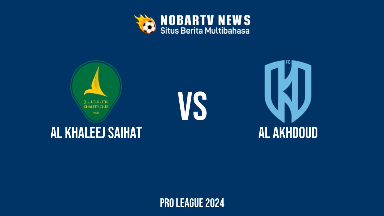 LIVE Al Khaleej Saihat vs Al Akhdoud