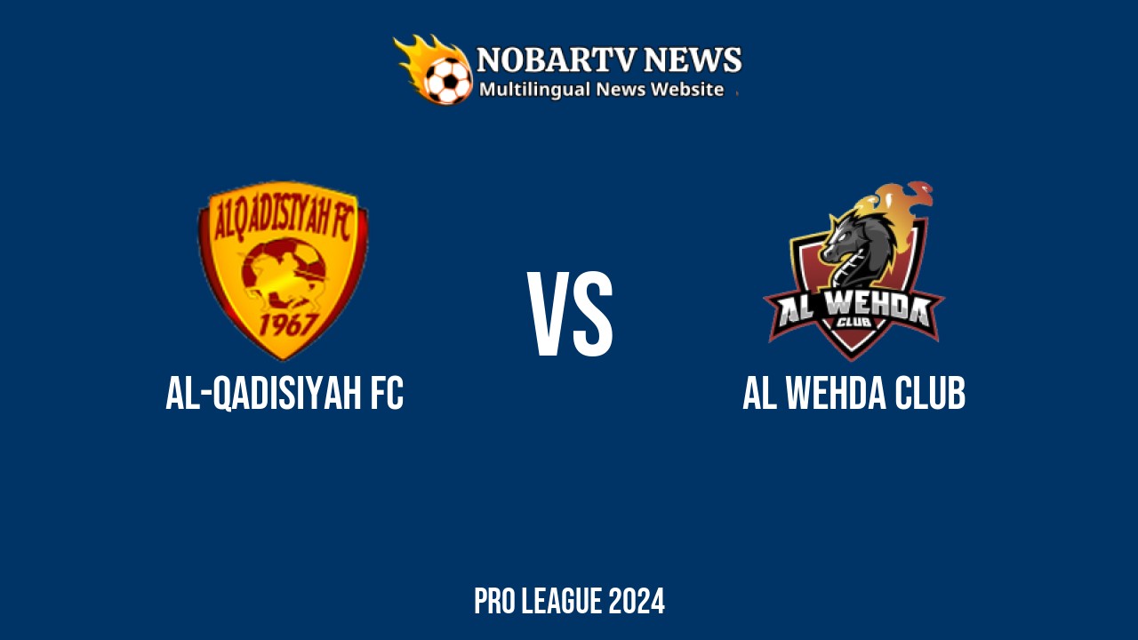 LIVE Al-Qadisiyah FC vs Al Wehda Club