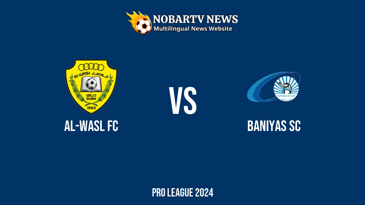 LIVE Al-Wasl FC vs Baniyas SC