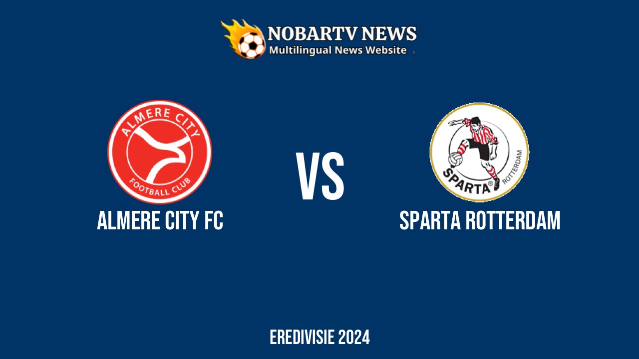 LIVE Almere City FC vs Sparta Rotterdam