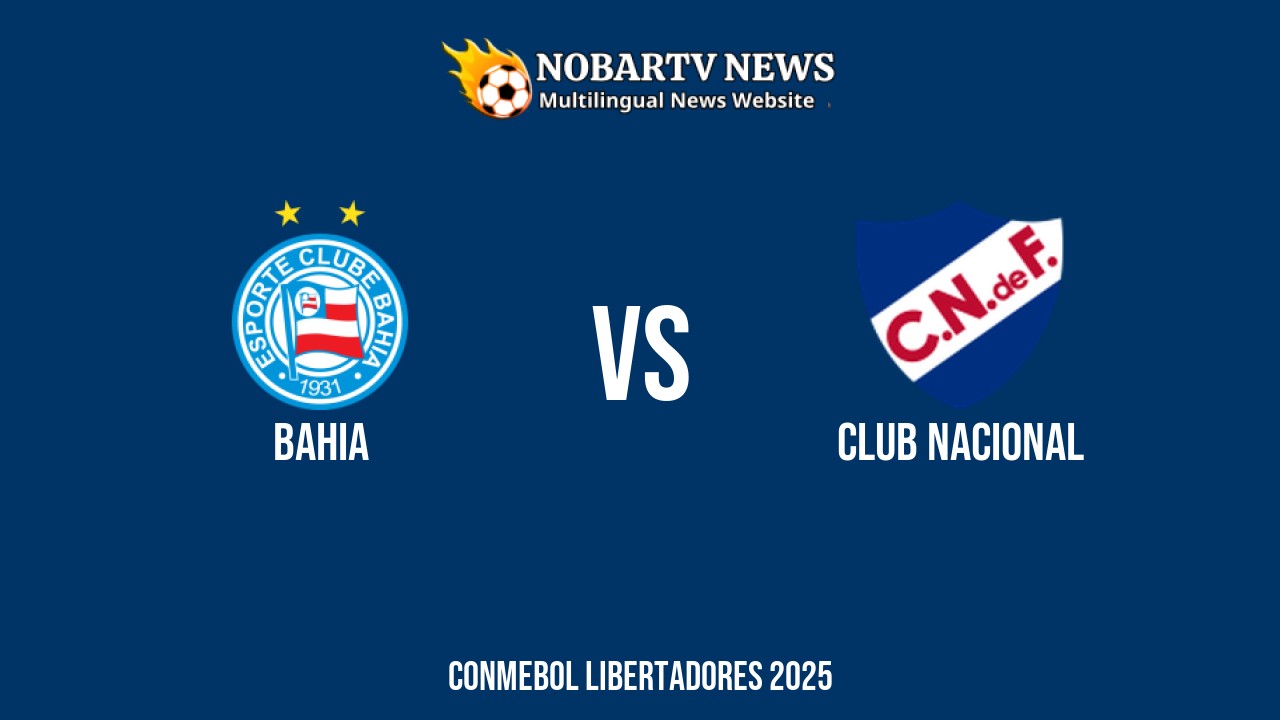 LIVE Bahia vs Club Nacional