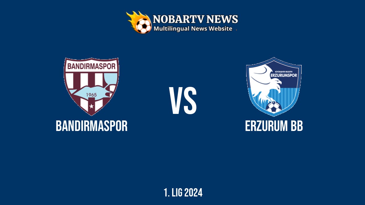 LIVE Bandırmaspor vs Erzurum BB