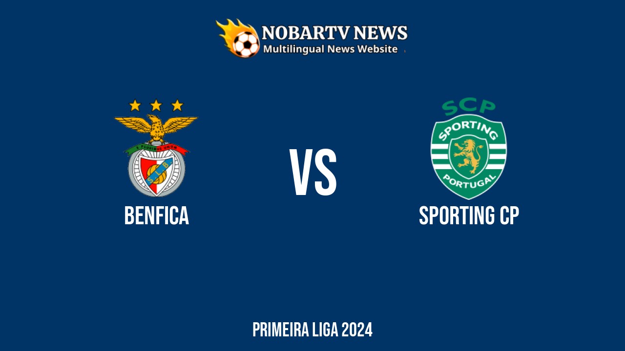 LIVE Benfica vs Sporting CP