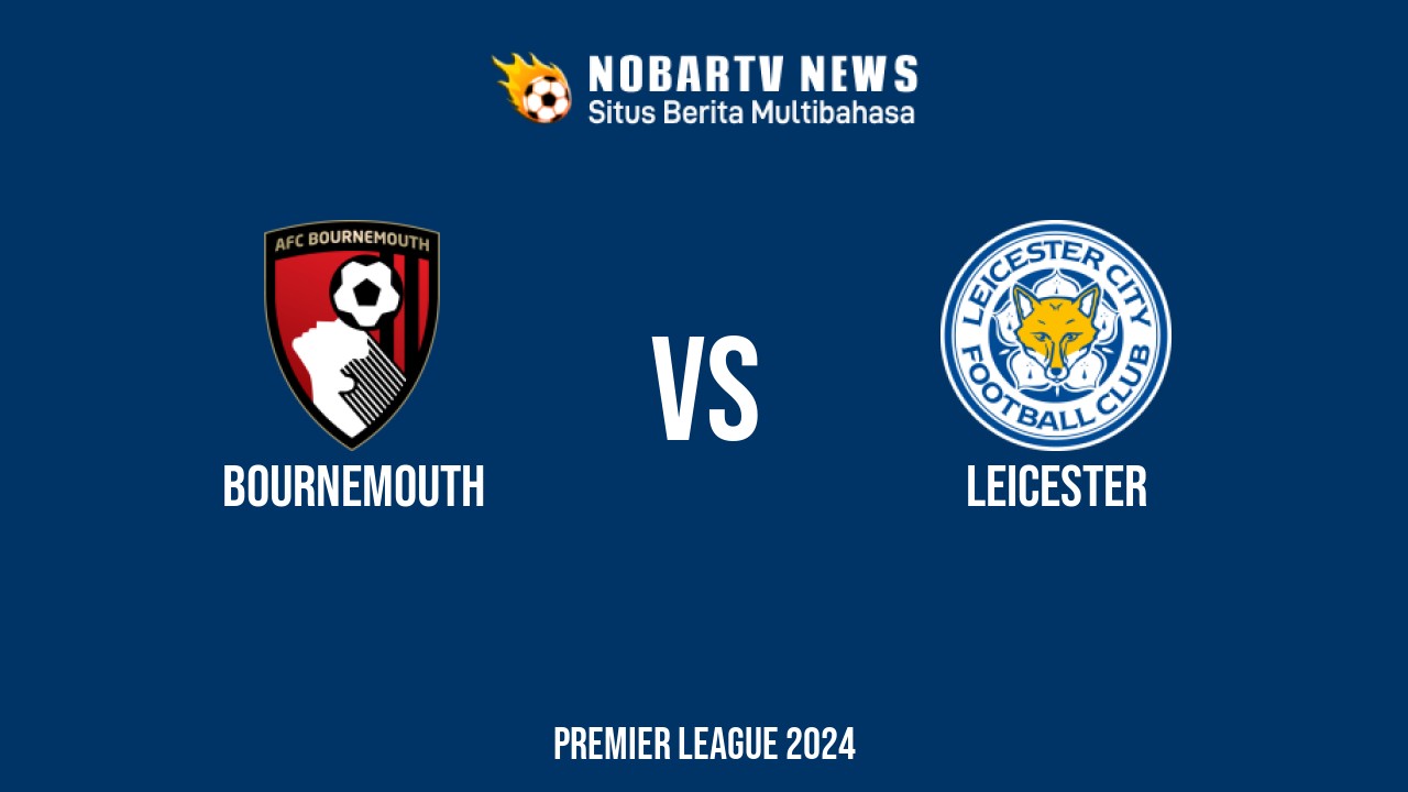 LIVE Bournemouth vs Leicester