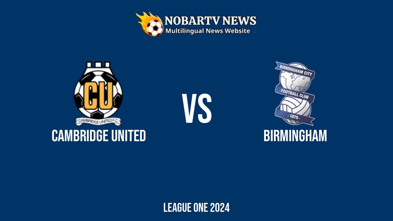 Cambridge United vs Birmingham – League One 2024 di Cledara Abbey Stadium