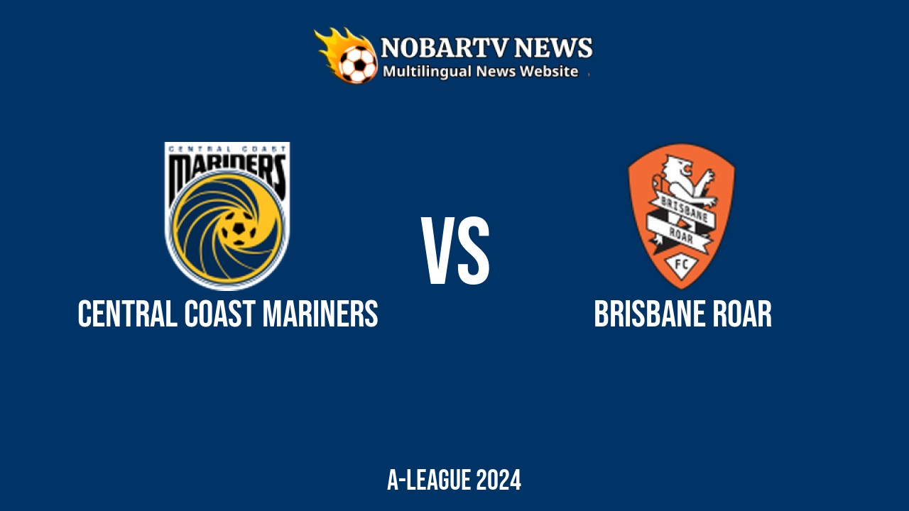 LIVE Central Coast Mariners vs Brisbane Roar: Score & Commentary