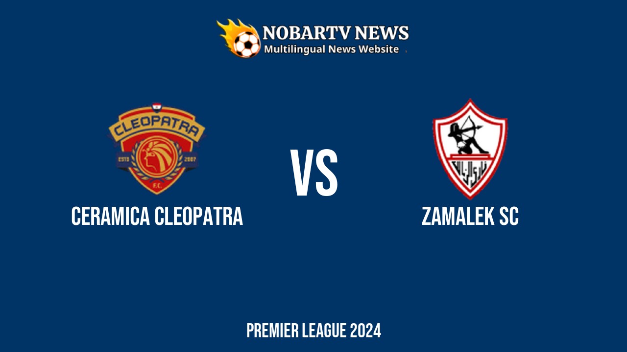 LIVE Ceramica Cleopatra vs Zamalek SC