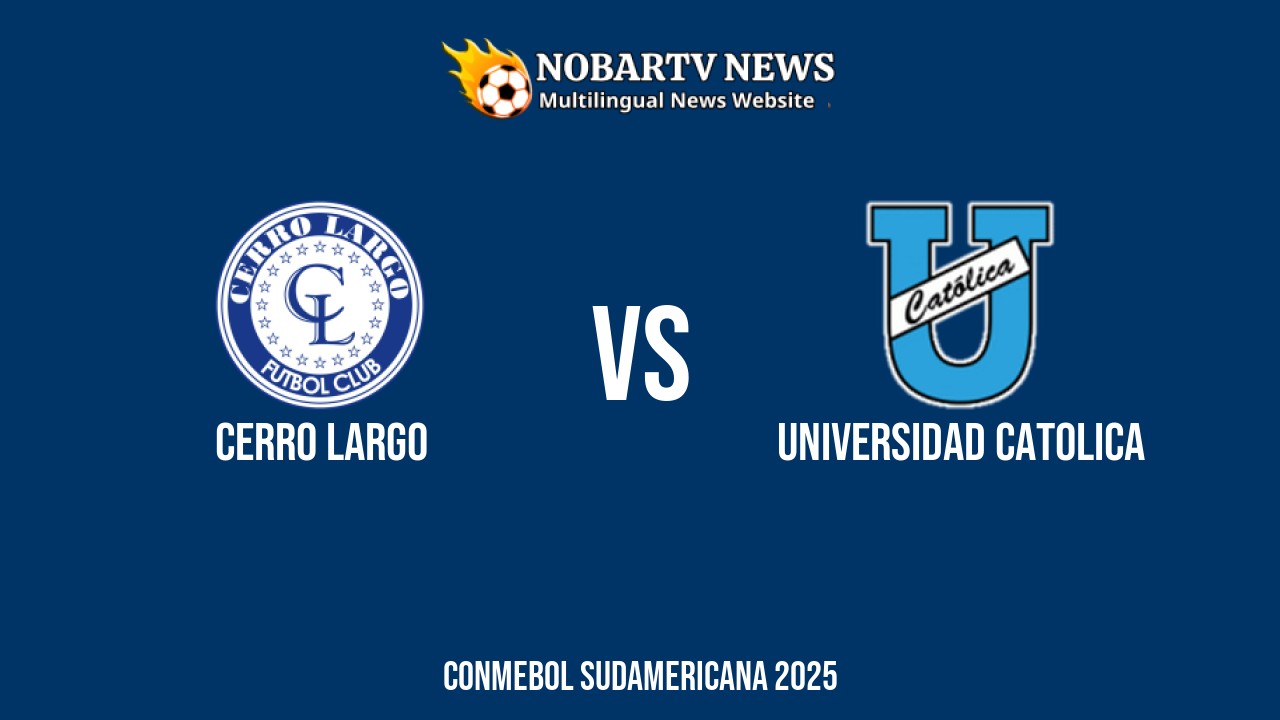 LIVE Cerro Largo vs Universidad Catolica