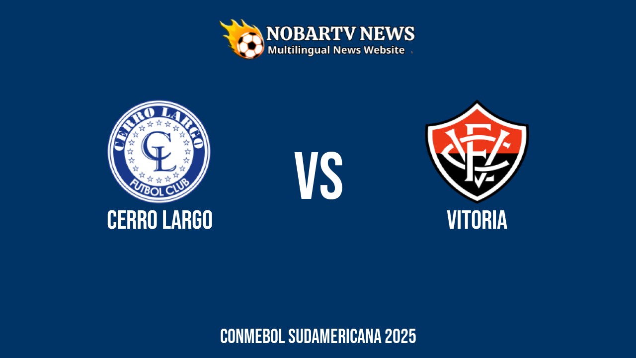 LIVE Cerro Largo vs Vitoria