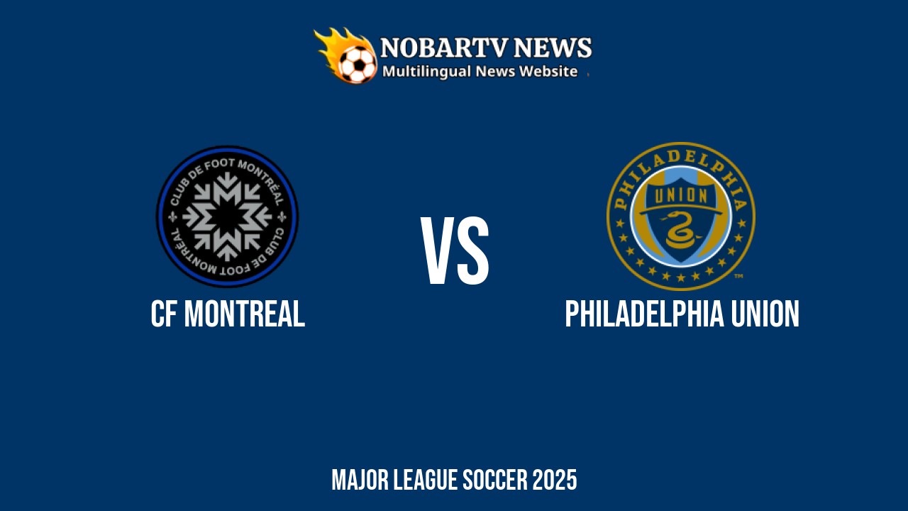 LIVE CF Montreal vs Philadelphia Union: Score & Commentary
