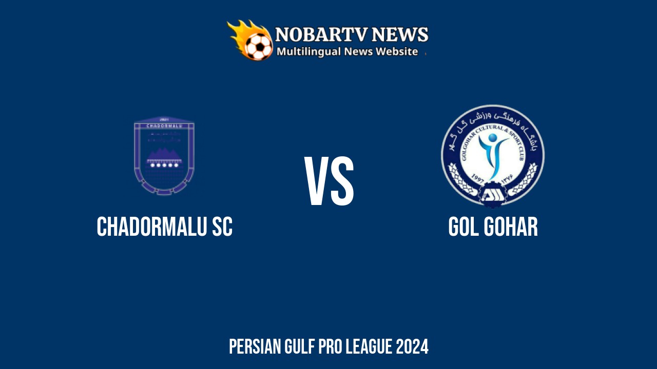 LIVE Chadormalu SC vs Gol Gohar