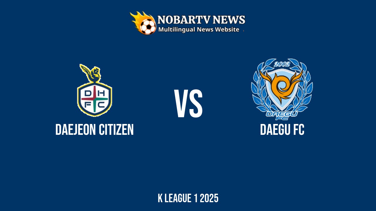 LIVE Daejeon Citizen vs Daegu FC