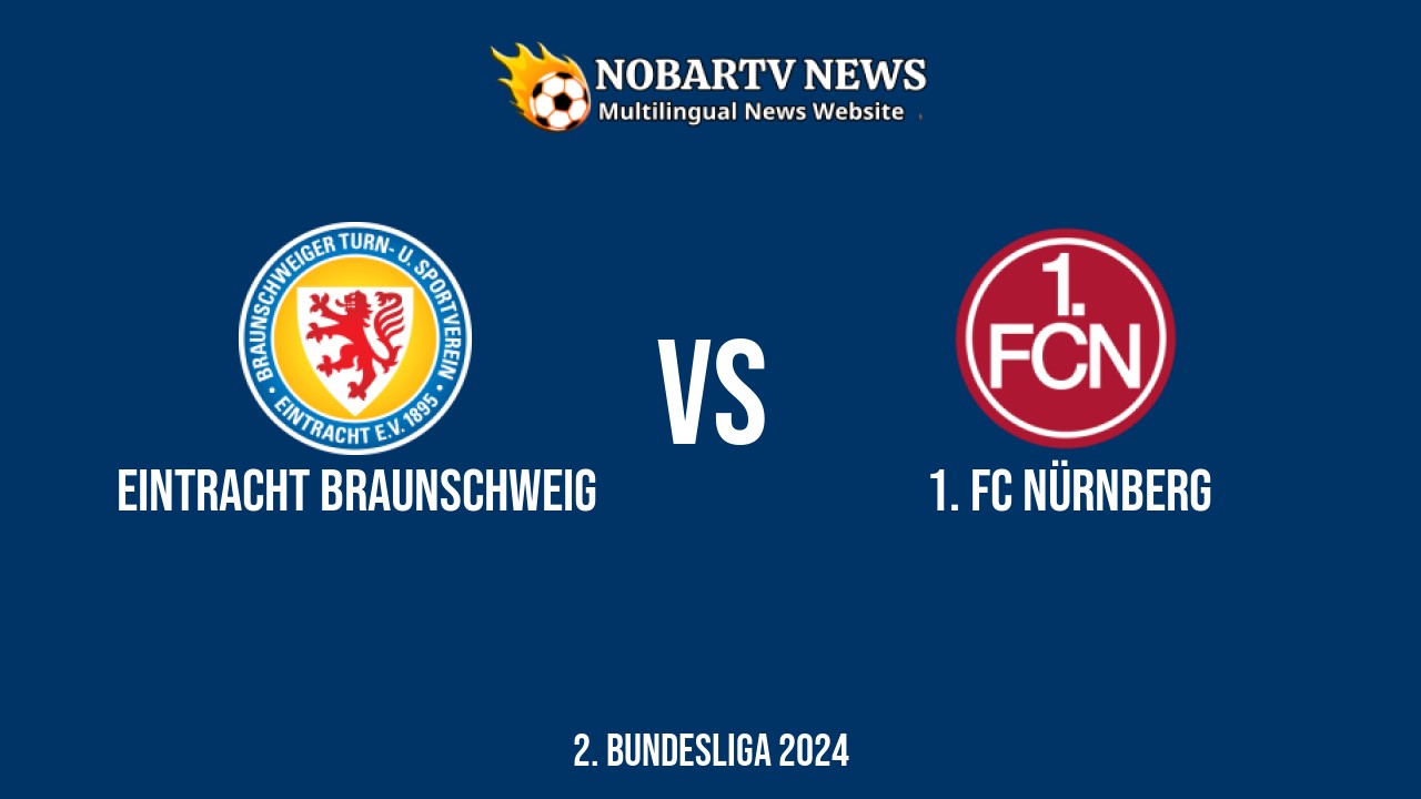 LIVE Eintracht Braunschweig vs 1. FC Nürnberg