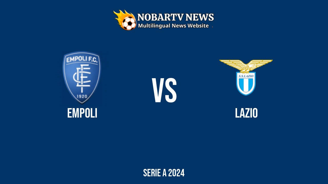 LIVE Empoli vs Lazio