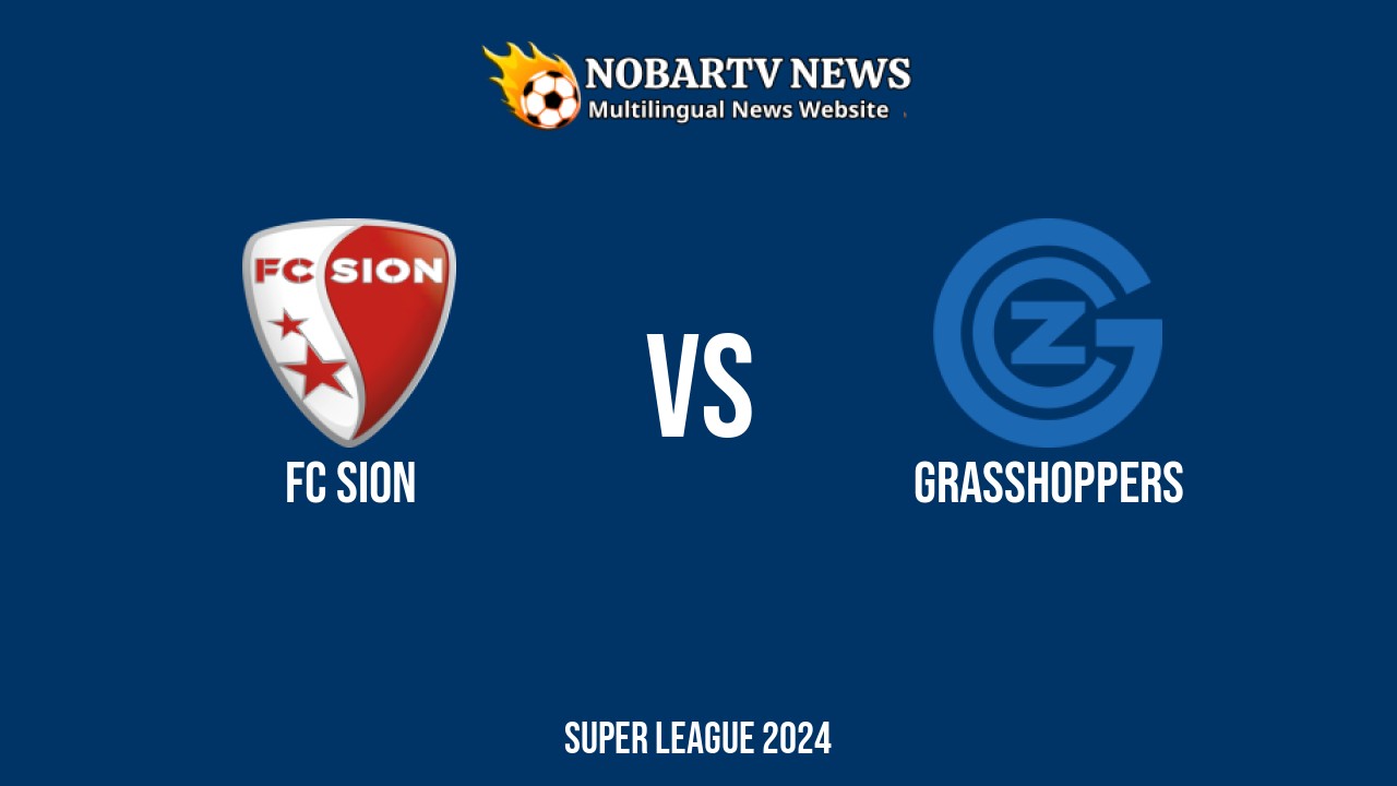LIVE FC Sion vs Grasshoppers