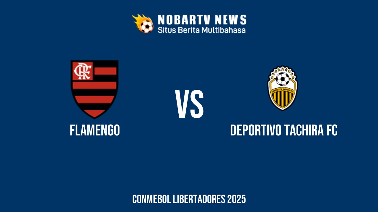 LIVE Flamengo vs Deportivo Tachira FC
