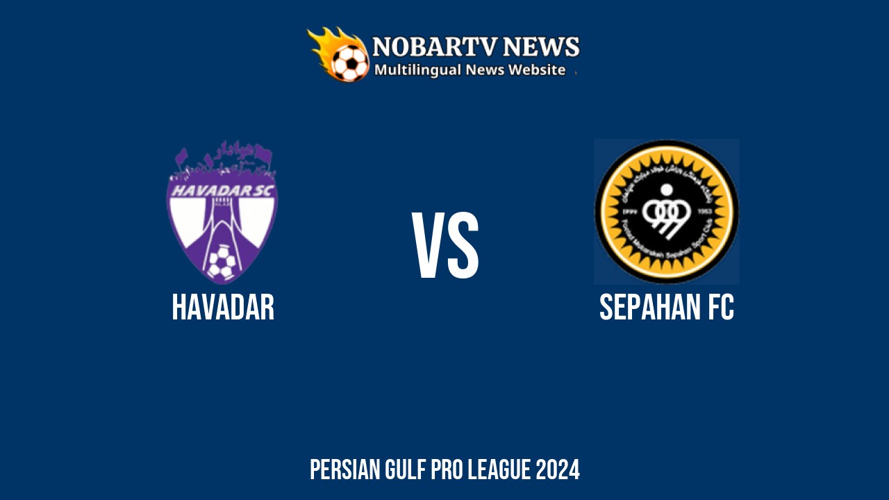 LIVE Havadar vs Sepahan FC