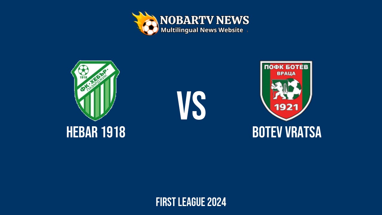 LIVE Hebar 1918 vs Botev Vratsa