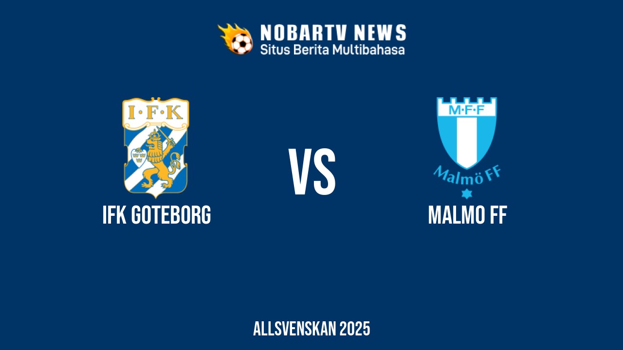 LIVE IFK Goteborg vs Malmo FF