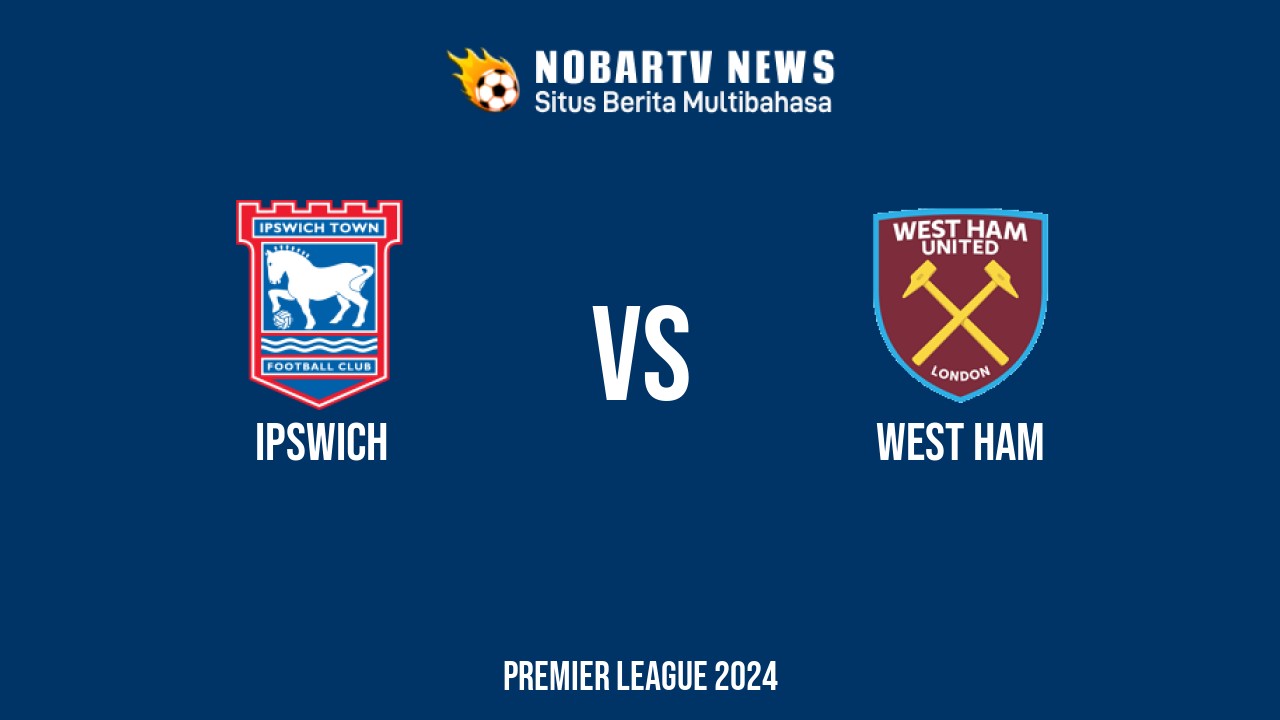 LIVE Ipswich vs West Ham