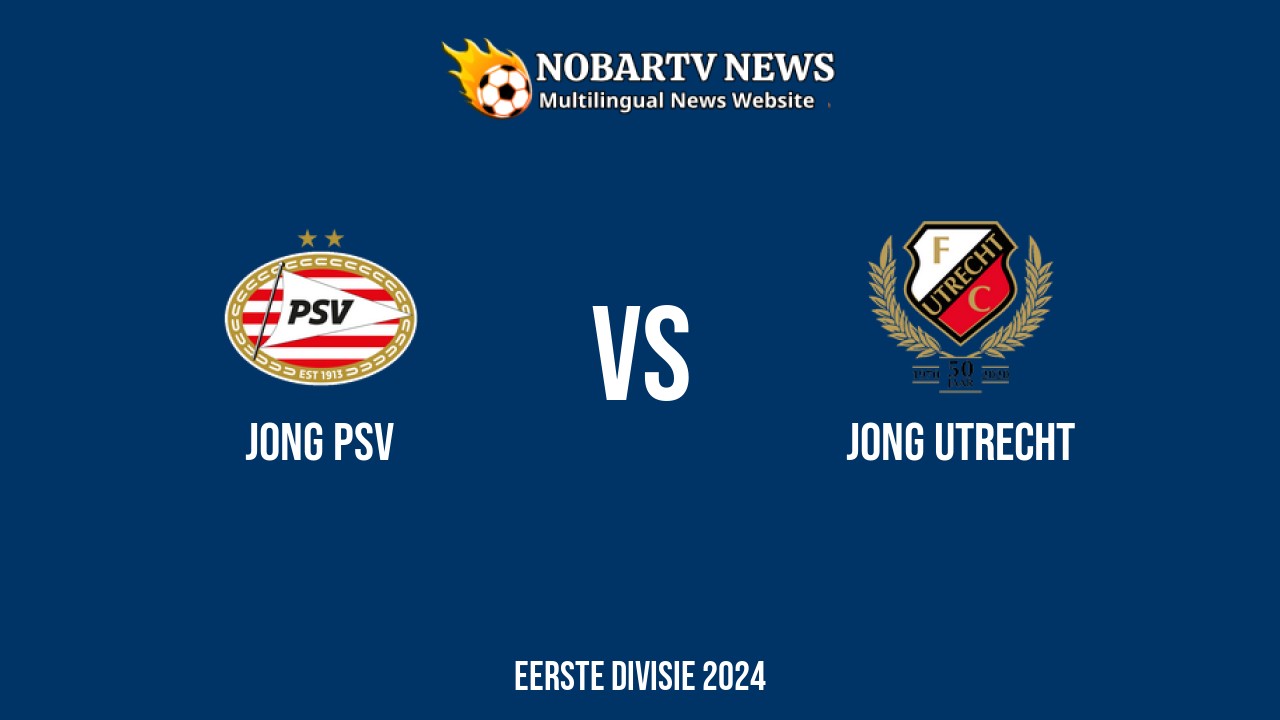 LIVE Jong PSV vs Jong Utrecht