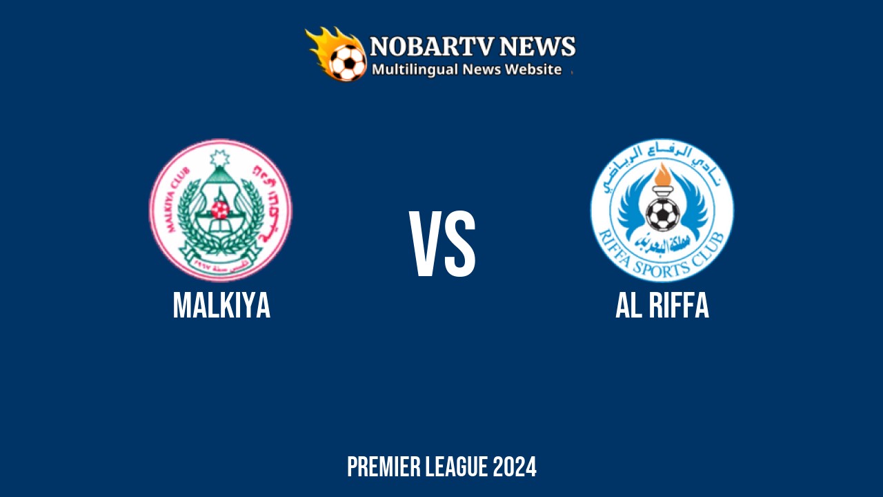 LIVE Malkiya vs Al Riffa
