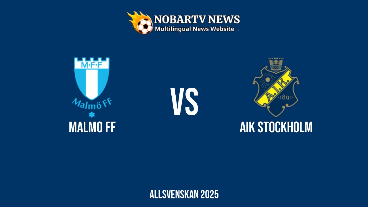 LIVE Malmo FF vs AIK Stockholm