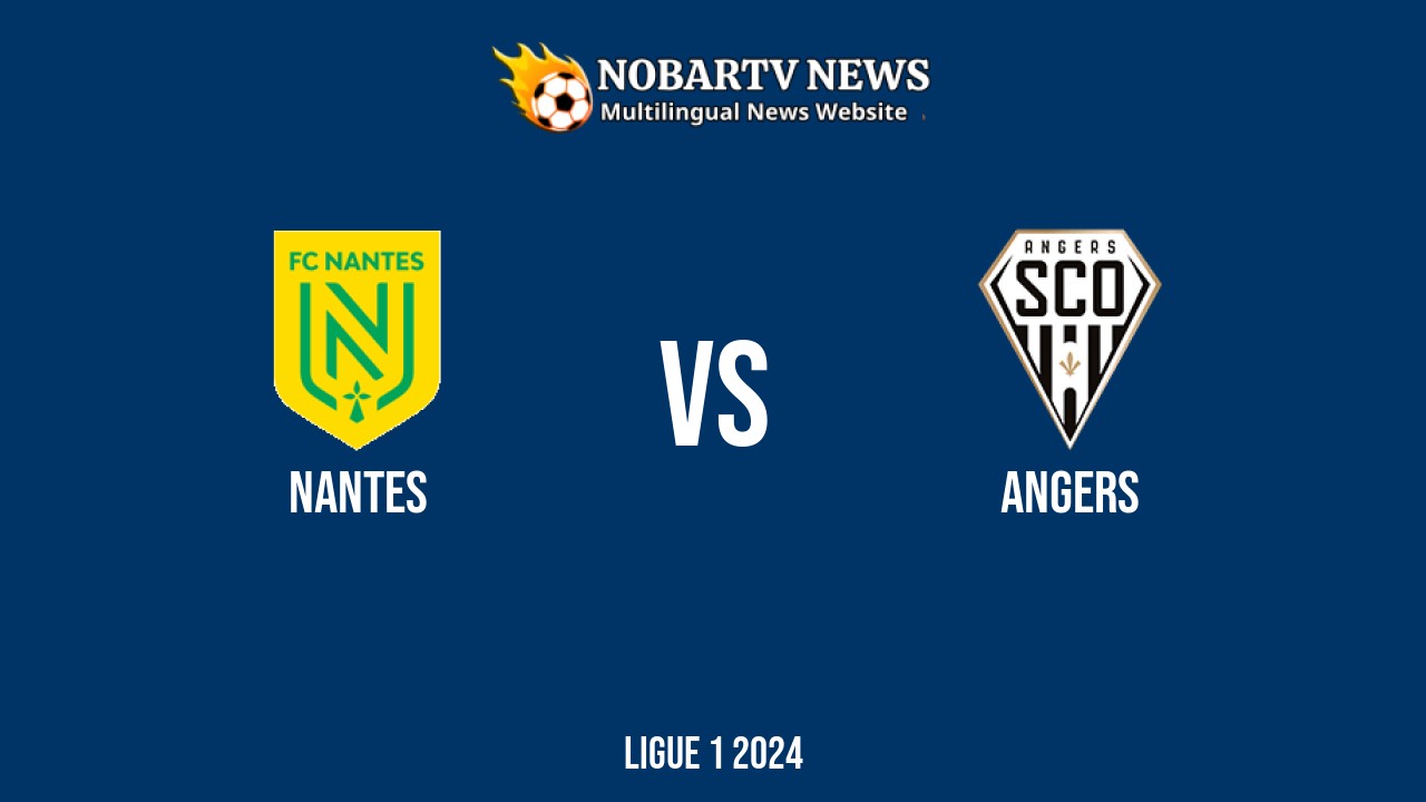 LIVE Nantes vs Angers