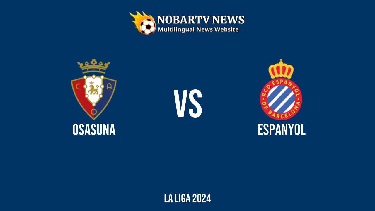 LIVE Osasuna vs Espanyol