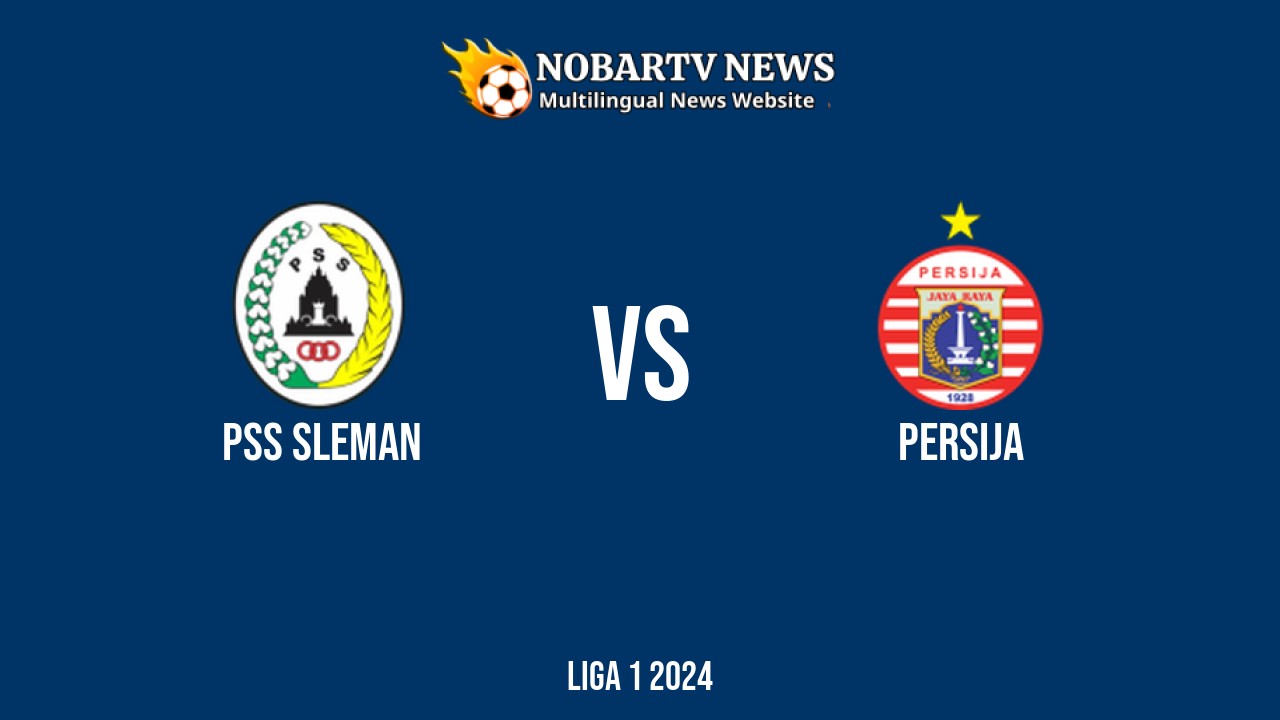 LIVE PSS Sleman vs Persija