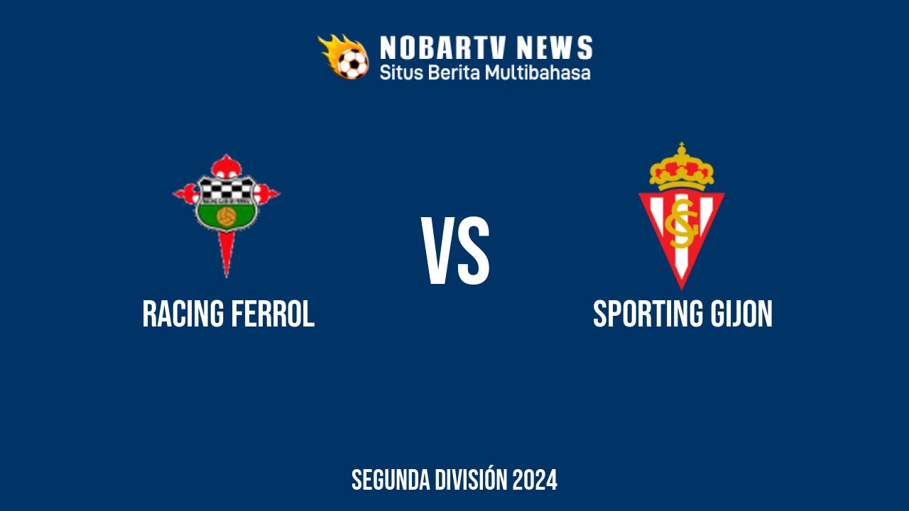 LIVE Racing Ferrol vs Sporting Gijon
