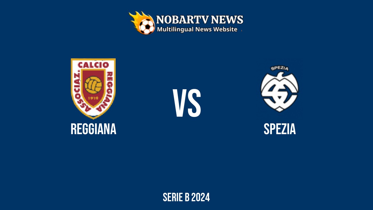 LIVE Reggiana vs Spezia