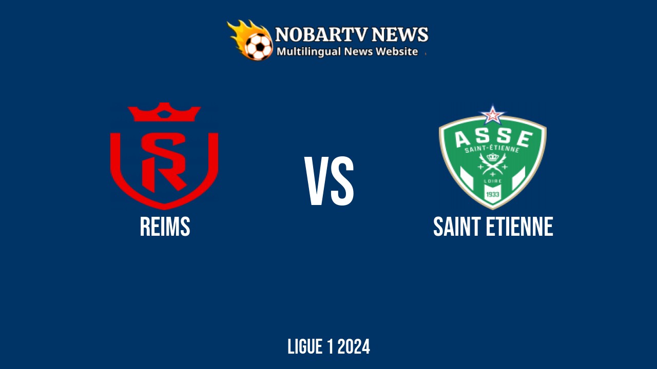 LIVE Reims vs Saint Etienne
