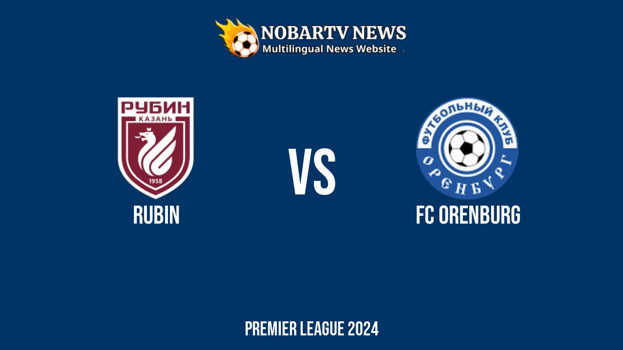 LIVE Rubin vs FC Orenburg