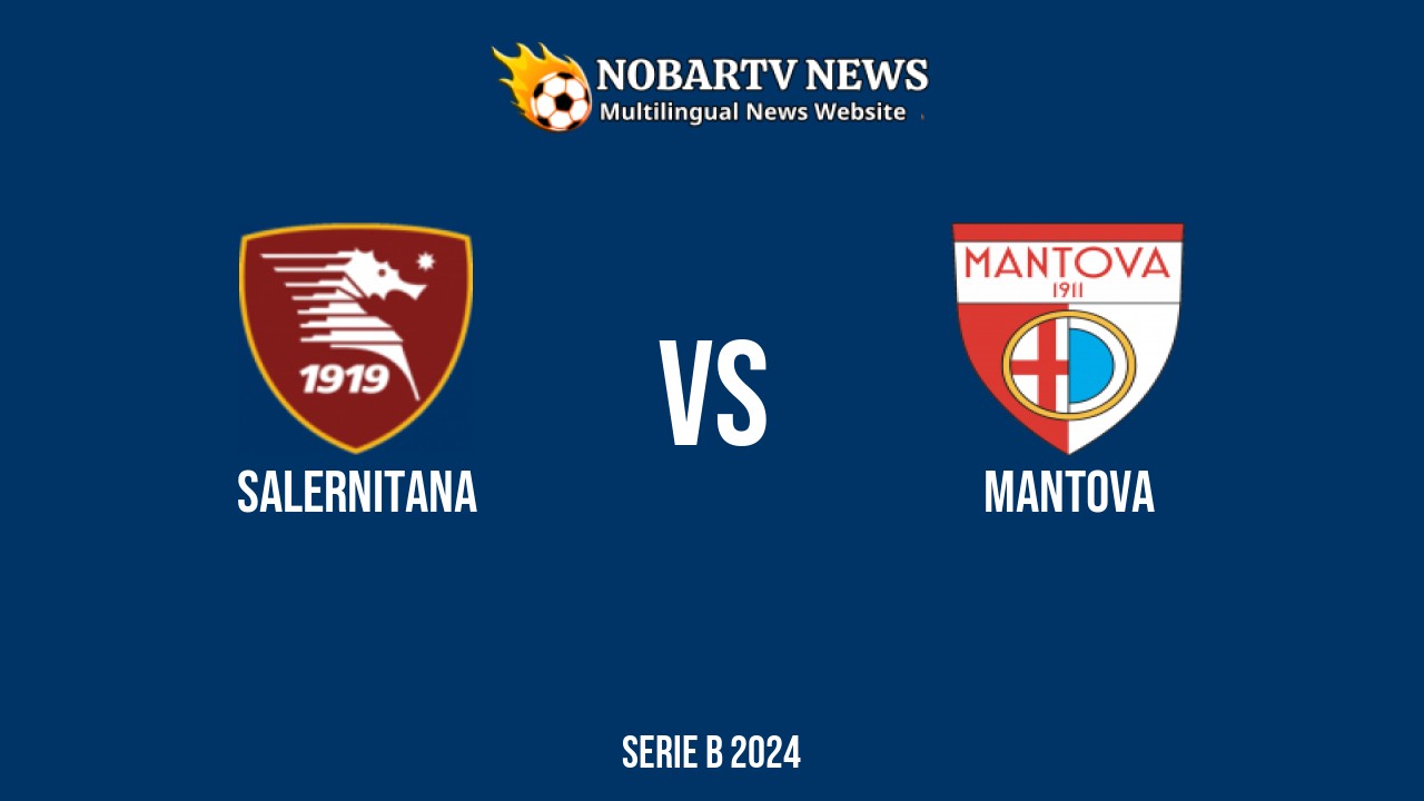 LIVE Salernitana vs Mantova