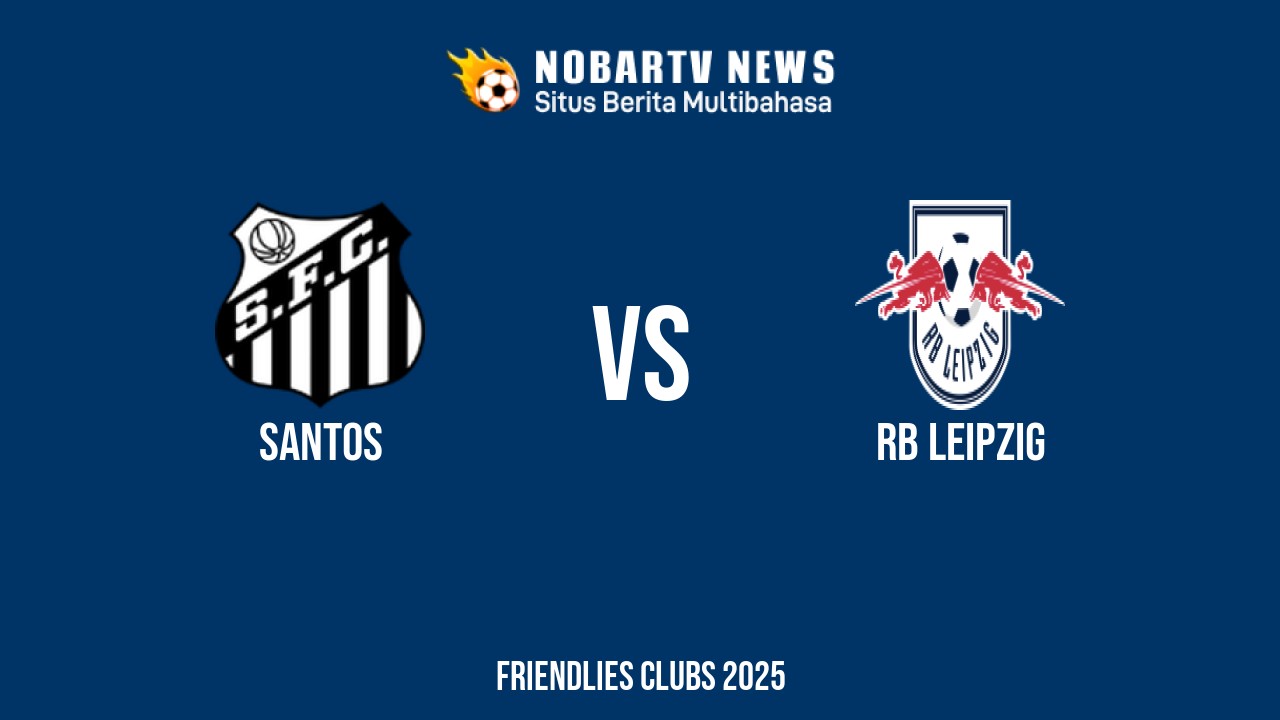 LIVE Santos vs RB Leipzig