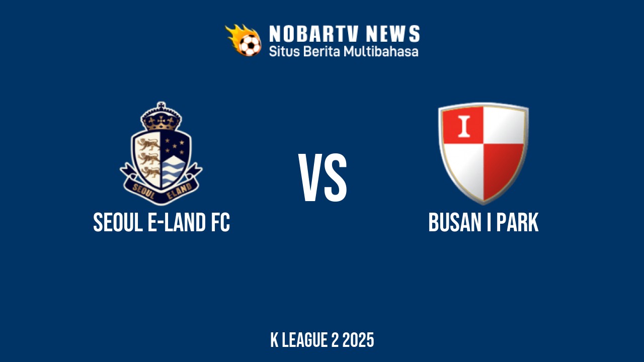 LIVE Seoul E-Land FC vs Busan I Park