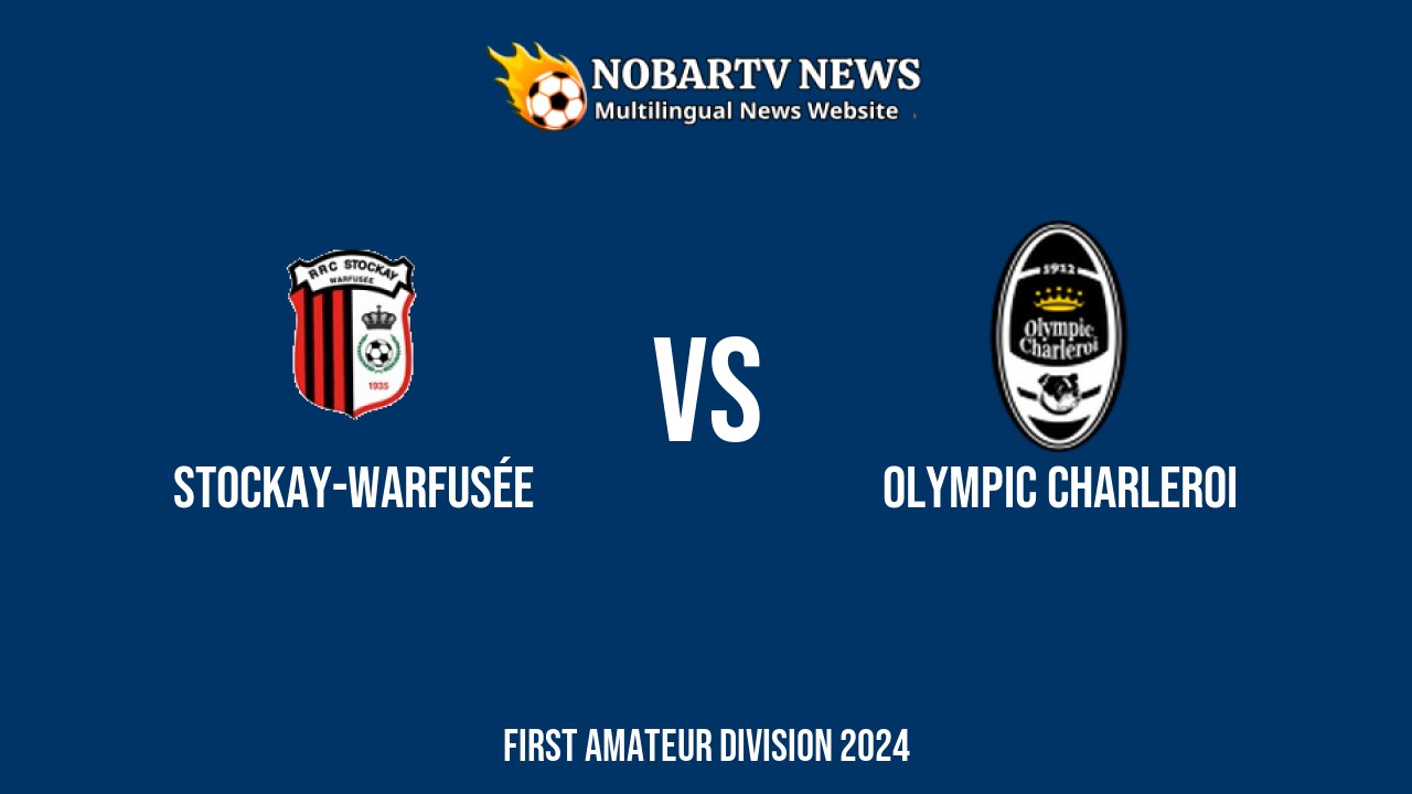 LIVE Stockay-Warfusée vs Olympic Charleroi
