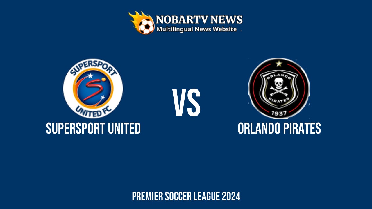 LIVE Supersport United vs Orlando Pirates