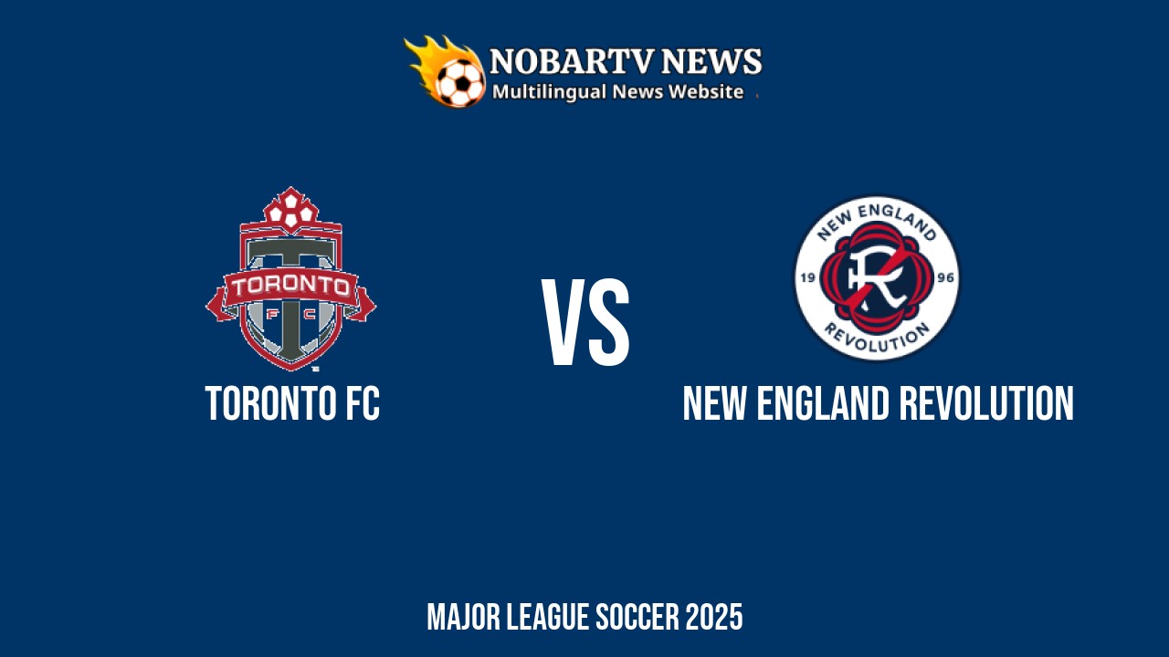 Toronto FC vs New England Revolution – Major League Soccer 2025 di BMO Field