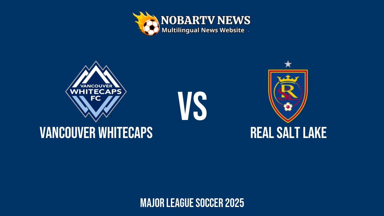 Vancouver Whitecaps vs Real Salt Lake – Major League Soccer 2025 di BC Place