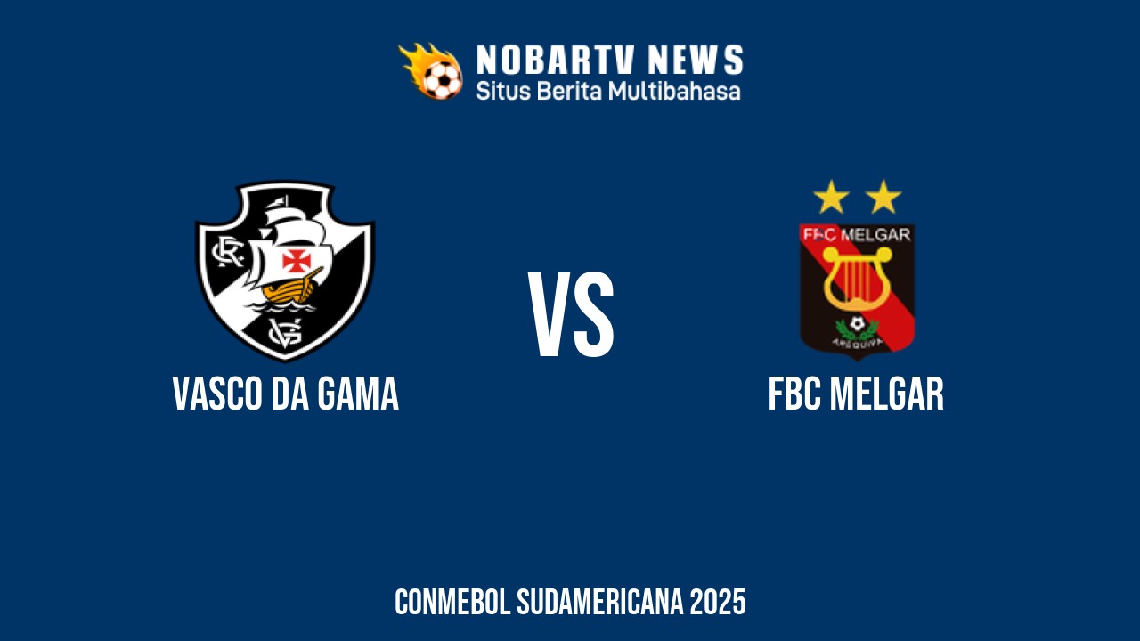 LIVE Vasco DA Gama vs FBC Melgar