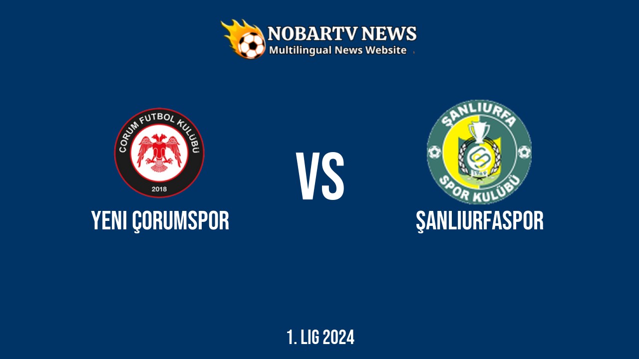 LIVE Yeni Çorumspor vs Şanlıurfaspor